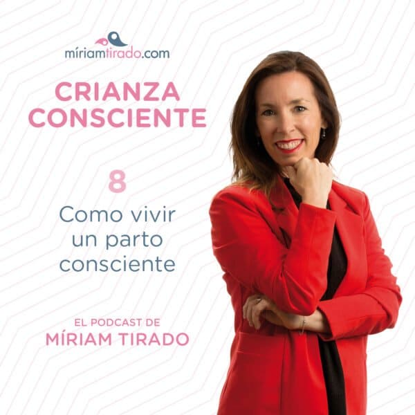 PODCAST-CRIANZA CONSCIENTE-FEBRERO2-2